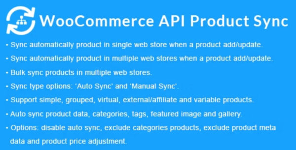 WooCommerce API Product Sync with Multiple WooCommerce Stores (Shops) v3.1.0 [Activated]