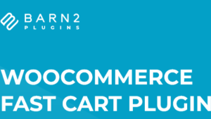 WooCommerce Fast Cart Plugin v1.3.5 [Barn2Media]
