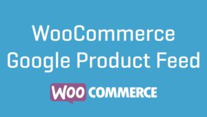 WooCommerce Google Product Feeds (v11.0.19)