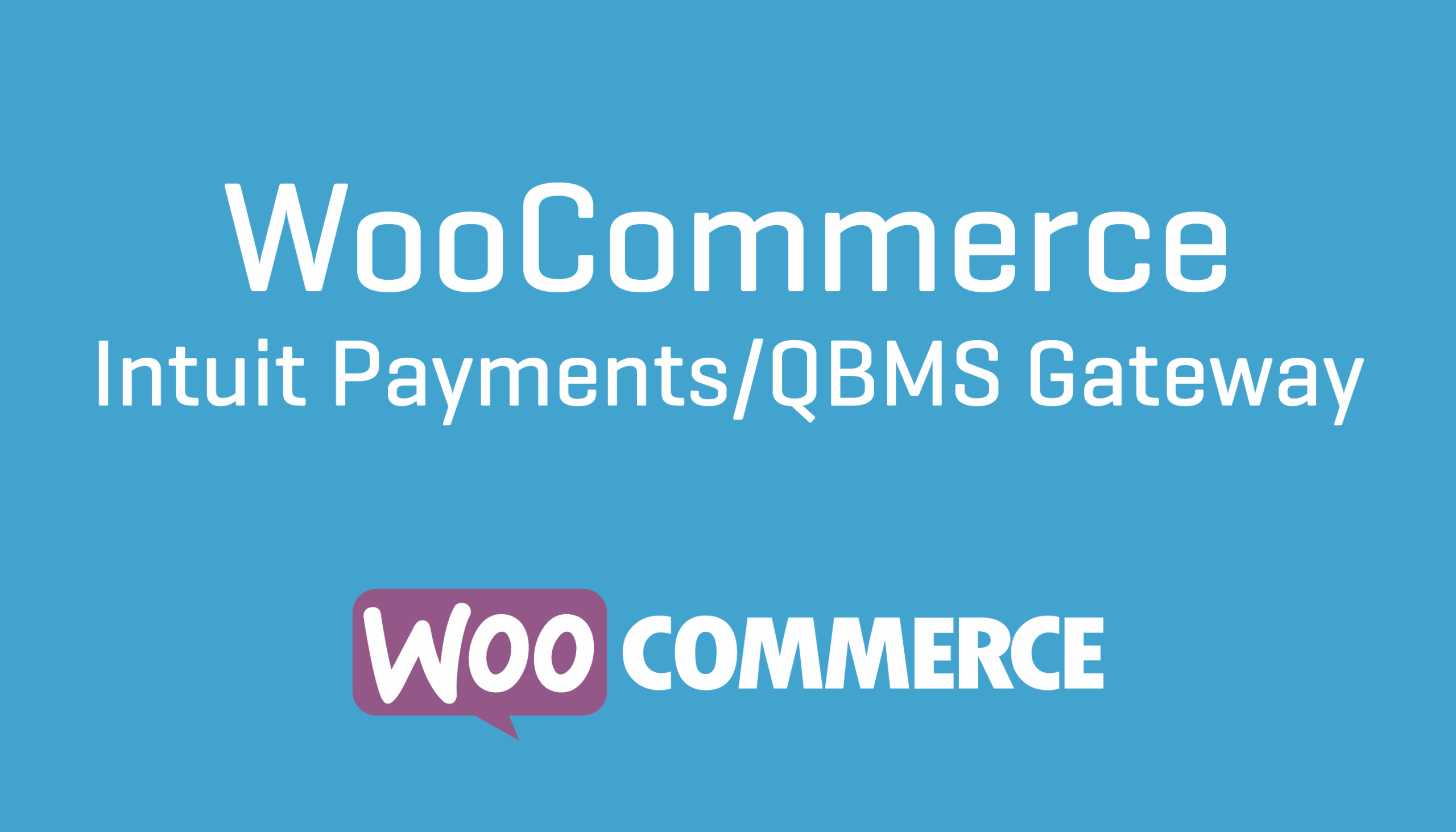 Intuit Payments Gateway for WooCommerce v3.3.1