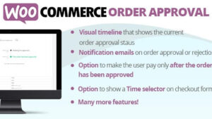 WooCommerce Order Approval v9.4 [Activated]