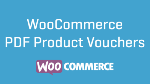 WooCommerce PDF Product Vouchers v3.12.11 [SkyVerge]
