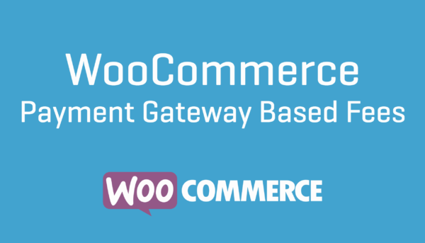 WooCommerce Payment Gateway Based Fees v5.2.1