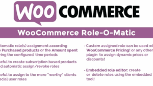 WooCommerce Role-O-Matic v9.2
