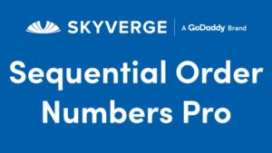 WooCommerce Sequential Order Numbers Pro v1.21.6 [SkyVerge]