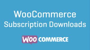 WooCommerce Subscription Downloads v1.4.1