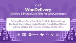 WooDelivery (v1.4.4) Delivery & Pickup Date Time for WooCommerce (Activated)