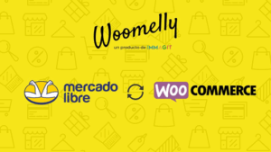 Woomelly v2.6.1 Connect WooCommerce with Mercado Libre [Activated]