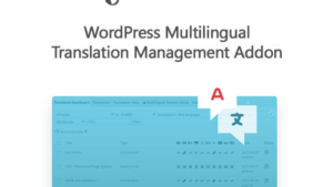 WordPress Multilingual Translation Management Addon v2.10.8