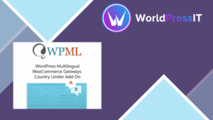 WordPress Multilingual WooCommerce Gateways Country Limiter Add-On v1.4