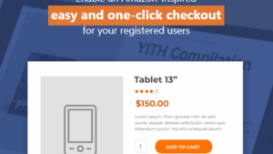 v1.34.0 YITH WooCommerce One-Click Checkout Premium [Original Version Number**] Activated