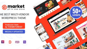 eMarket (v8.1.4) Multi Vendor MarketPlace WordPress Theme (Activated)