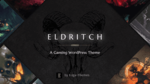 Eldritch (v1.7.0) Epic Theme for Gaming and eSports
