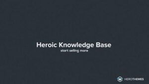 Heroic Knowledge Base Plugin - HeroThemes v3.3.0.0