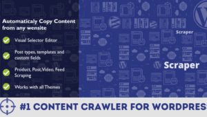 Scraper v2.0.6 Automatic Content Crawler Plugin for WordPress