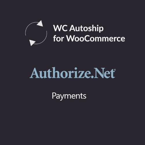 WooCommerce Autoship Authorize.net Payments v2.0.13