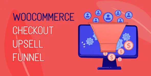 WooCommerce Checkout Upsell Funnel v1.0.14 Order Bump [Activated]