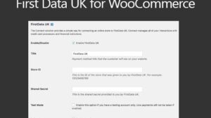 WooCommerce FirstData UK v1.1.5