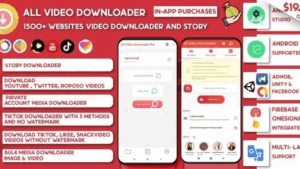 All Video Downloader & StorySaver v9.7.8 1500 Websites Earning-Snackvideo, Whatsapp, Tiktok, Instagram, FB