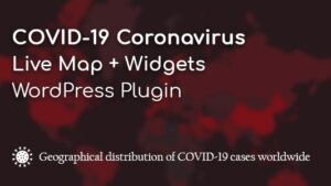 COVID-19 Coronavirus v2.3.7 Live Map WordPress Plugin