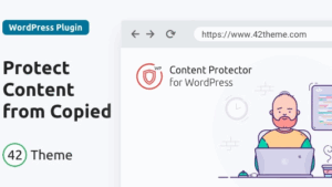 Content Protector for WordPress (v2.0.1) Prevent Your Content from Being Copied