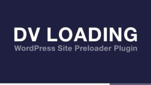 DV Loading (v2.1) WordPress Site Preloader Plugin