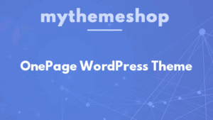 MyThemeShop OnePage WordPress Theme (v1.2.7)