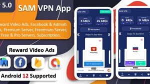 SAM VPN App (v8.0) Secure VPN and Fast Servers VPN | Reward Video Ads | Subscription | Admob & FB Ads
