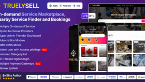 TruelySell (v2.6.6) On-demand Service Marketplace, nearby Service Finder and Bookings Web, Android and iOS