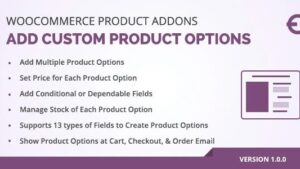 v3.2.0 + v5.1.0 WooCommerce Custom Product Addons, Custom Product Options