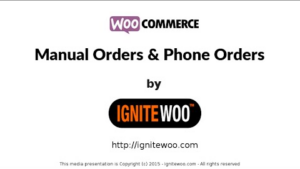WooCommerce Phone Orders & Manual Orders (v3.4.3)