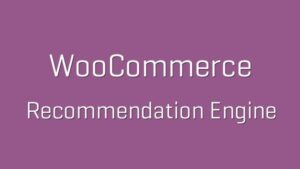 Recommendation Engine WooCommerce (v3.5.0)