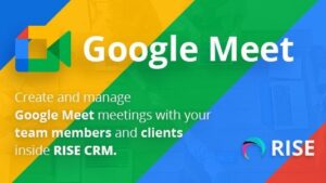 Google Meet Integration for RISE CRM v1.1