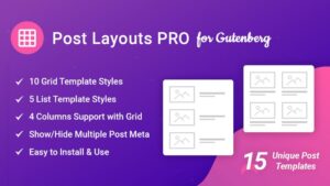 Post Layouts Pro for Gutenberg v1.0.4