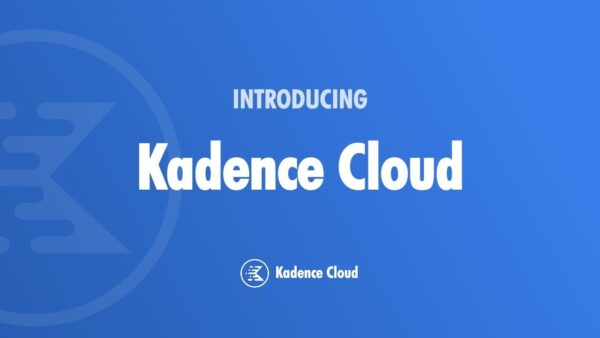 Kadence Cloud v.1.1.1 [ACTIVATED]