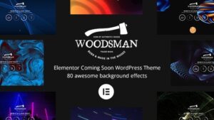 Woodsman v4.0.0 Elementor Coming Soon WordPress Theme