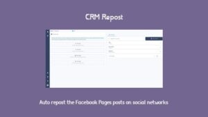 CRM Repost v0.0.5 Share Automatically Your Facebook Pages posts to Multiple Social Networks