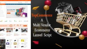 TopCommerce v1.7 Laravel Multi Vendor eCommerce Script