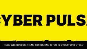 CyberPulse v1.3.6 Gaming & eSports Theme for WordPress