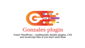 Gonzales (v2.2) Speed up WordPress