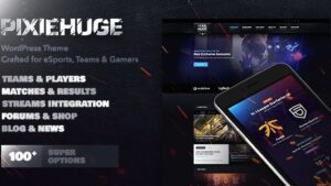 PixieHuge (v1.1.7) eSports Gaming Theme For Clans & Organizations