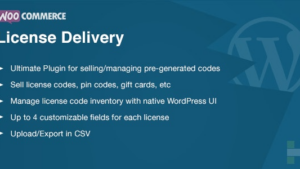 WooCommerce License Delivery & Management (v2.1.5)