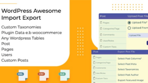 WordPress Awesome Import & Export Plugin (v4.1.1)
