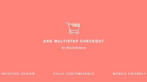 ARG MultiStep Checkout for WooCommerce v4.0.3