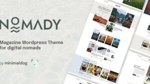 Nomady (v1.1.8) Magazine Theme for Digital Nomads