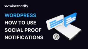 v5.0 Social Proof Notifications: Boost Conversions by Simulating User Activity in WordPress