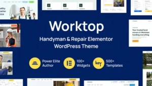 Worktop (v1.9) Handyman & Repair Elementor WordPress Theme (Activated***)