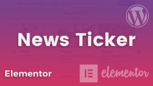 News Ticker Addon For Elementor v2.4