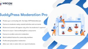 Wbcom Designs - BuddyPress Moderation Pro v3.7.1 [Activated]