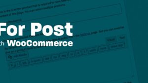 Pay For Post with WooCommerce Premium v3.0.6